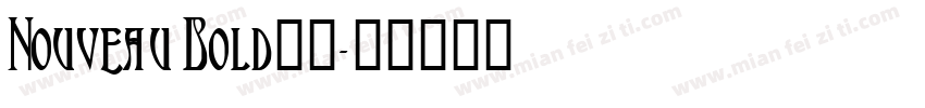 Nouveau Bold字体字体转换